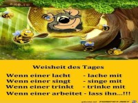 Weisheit des Tages......