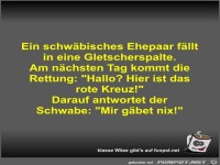 Ein schw�bisches Ehepaar f�llt in eine Gletscherspalte