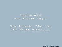 Wenn die Arbeit andere Pl�ne hat
