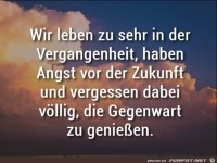 Wir leben zu sehr in der Vergangenheit