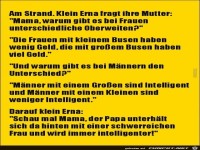 am Strand. Klein Erna fragt die Mutter:......