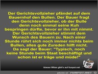 Der Gerichtsvollzieher pfändet auf dem Bauernhof den Bullen