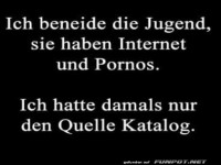 Ich beneide die Jugend