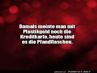 Witz über Plastikgeld und Pfandflaschen
