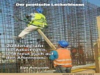 Bauarbeiter bei der Arbeit mit humorvollem Zitat