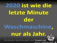 2020 ist wie die letzte Minute der Waschmaschine