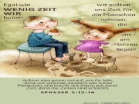 Egal wie wenig Zeit wir haben