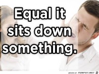 equal it sits down something