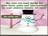 Wen von euch darf ich ueberraschen