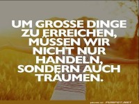 Groe Dinge erreichen