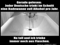 Prost in der Badewanne: Neues Trinkziel?