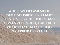 Manche Tage sind schwer