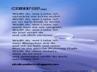 Gedicht - Weisst du.....