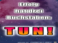 Erfolg hat drei Buchstaben