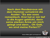 Nach dem Rendezvous mit dem Hummer schw�rmt die Auster