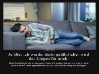 Liegen ist das neue Sitzen