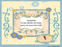 Sympathie ist das Lächeln der Seele