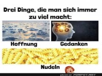 Hoffnung, Gedanken und zu viele Nudeln!