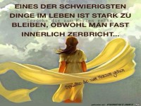 Eines der schwierigsten Dinge