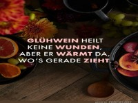 Glhwein: Der kuschlige Wundendoktor!