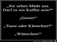 m�de aussehen......