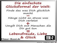 die einfachste Gl�ckformel der Welt.....