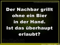 Der Nachbar grillt