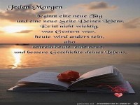 Jeden Morgen beginnt ein neuer Tag