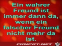 ein wahrer Freund ist......