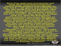 Eine Frau geht zum Frauenarzt und klagt über...