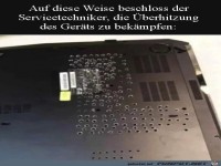 Auch eine M�glichkeit der Bel�ftung