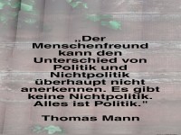 Zitat von Thomas Mann �ber Politik