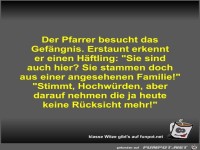 Der Pfarrer besucht das Gef�ngnis