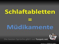 Witz �ber Schlafmittel und M�digkeit