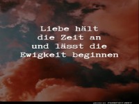 Liebe h�lt die Zeit an...