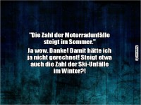 Ironische Bemerkung zu saisonalen Unf�llen