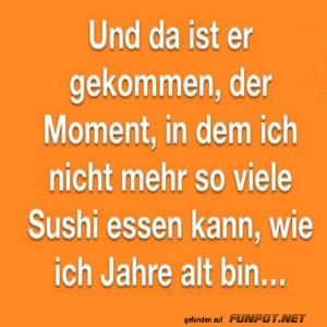 Sushi-Level:-Altersbeschränkung-erreicht!.jpg von Nele68