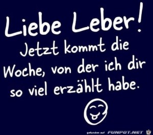 An-meine-Leber.jpg auf www.funpot.net