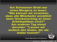 Am Schwarzen Brett war eines Morgens zu lesen