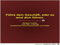 F�hre dein Gesch�ft, oder es
wird dich f�hren