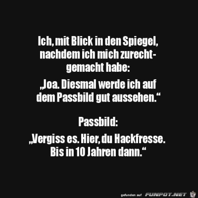 Passbild-ist-nie-sch&ouml;n.jpg von Marleen