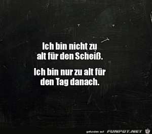 Zu-alt-fr-den-Tag-danach.jpg auf www.funpot.net