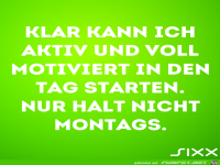 Motiviert