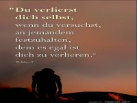 Du verlierst dich selbst