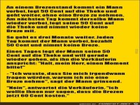 an einem Brezenstand kommt ein Mann vorbei........