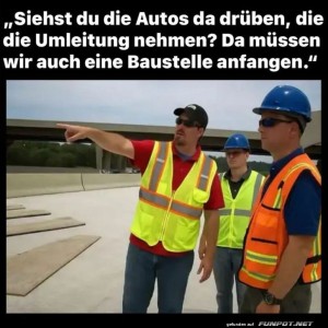 Neue-Baustellenstrategie-entdeckt.jpg von Annelie-68