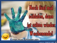 Noch fuenf mal schlafen