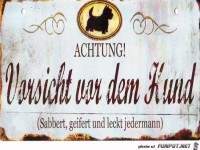 Vorsicht vor dem Hund