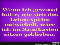 wenn ich gewusst htte........