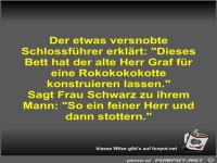 Der etwas versnobte Schlossführer erklärt